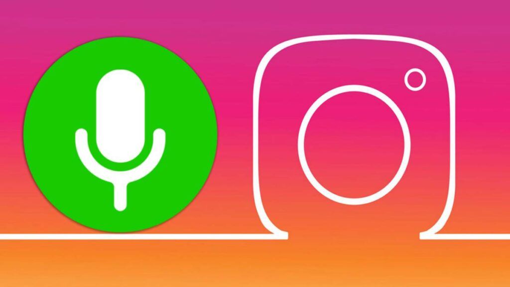 Instagram habilita las notas de voz